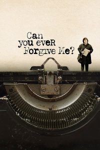 Can You Ever Forgive Me? (2018)