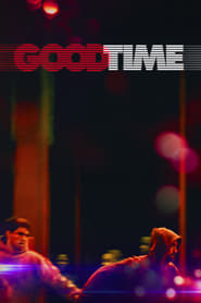 Good Time (2017)