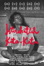 Istirahatlah Kata-Kata (2016)