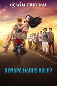 Kenapa Harus Bule? (2018)