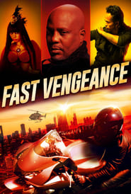 Fast Vengeance (2021)