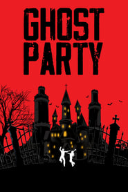 Ghost Party (2022)