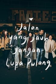 Jalan yang Jauh, Jangan Lupa Pulang (2023)