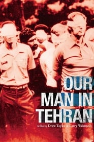 Our Man in Tehran (2013)