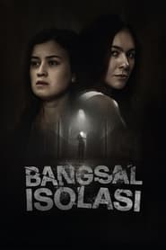 Bangsal Isolasi (2024)